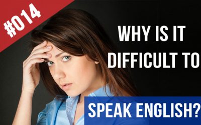 #014  ¿Por qué es difícil hablar inglés? Vocabulario pasivo y activo