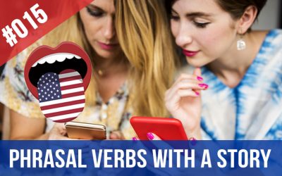 #015 Aprender Phrasal Verbs en inglés con una historia