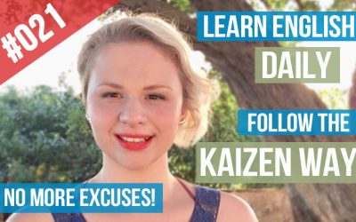 #021 Aprender Inglés a Diario Sin Excusas  El Método Kaizen