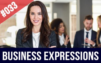 #033 Expresiones para negocios en inglés