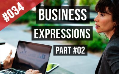 #034 Expresiones de negocios Ejemplos y una historia 2