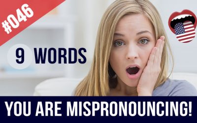 #046 Ejercicios de pronunciación en inglés – Nueve palabras que pronuncias mal