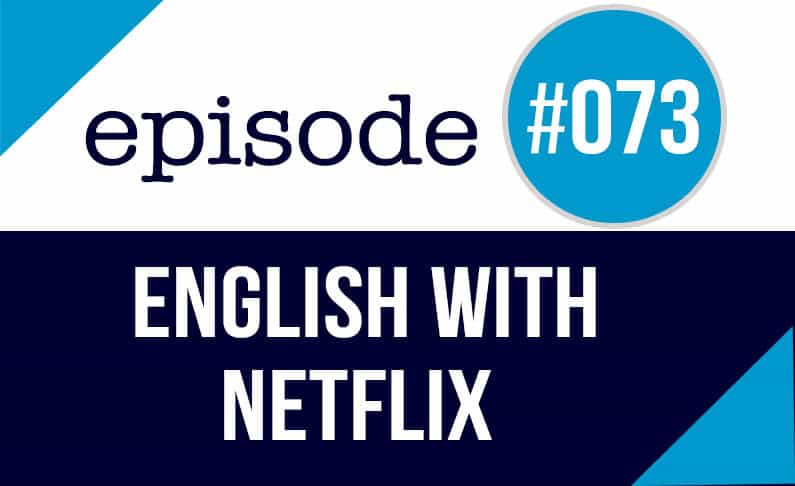 aprender inglés con Netflix