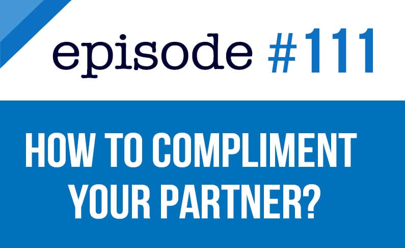 Cómo hacerle un cumplido a tu pareja en inglés