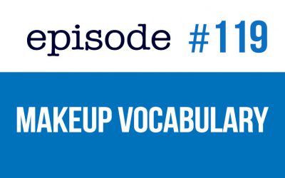 #119 Vocabulario de belleza y maquillaje en inglés