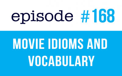 #168 Modismos y vocabulario de películas en inglés