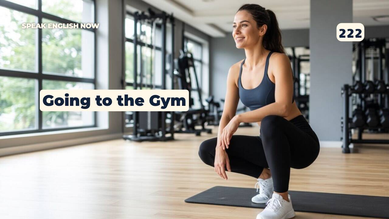 222 Ir al gimnasio en verano