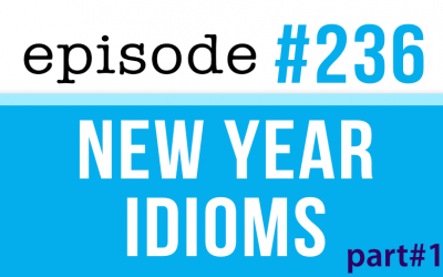 236 Expresiones idiomáticas en inglés para el Año Nuevo 1