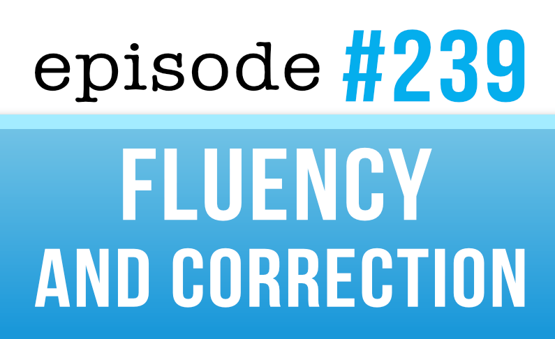 Fluidez y corrección al hablar inglés