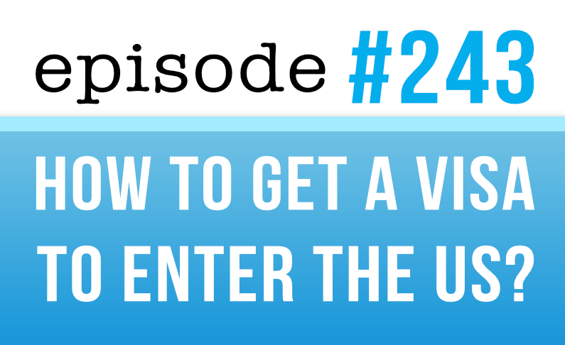 ¿Cómo obtener un visado para entrar en los Estados Unidos?