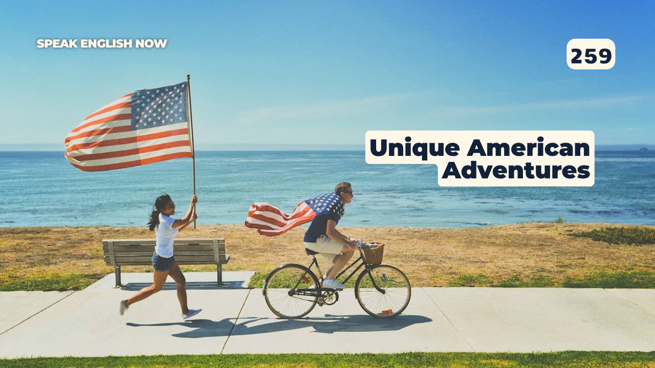 259 Aventuras americanas únicas