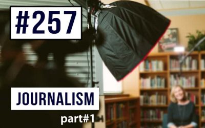 #257 Diferentes tipos de periodismo primera parte