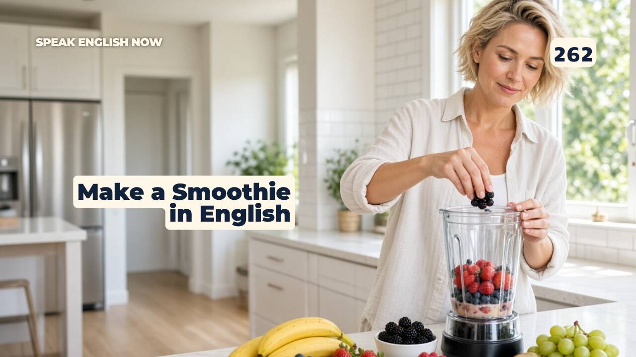 262 Vocabulario de comida en inglés: cómo preparar un batido