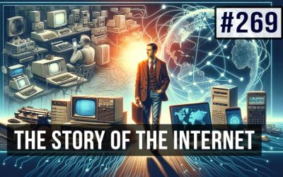 #269 La historia de Internet
