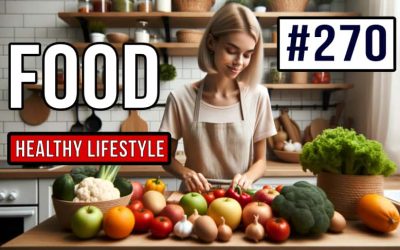 #270 Estilo de vida saludable – Alimentación