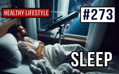 #273 Estilo de vida saludable – Dormir