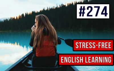 #274 Consejos para aprender inglés sin estrés