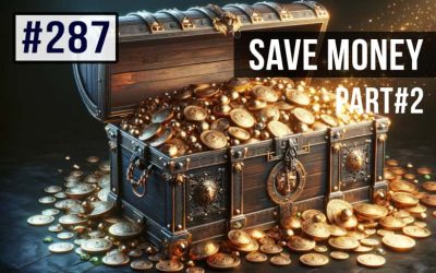 #287 Cómo ahorrar dinero parte#2