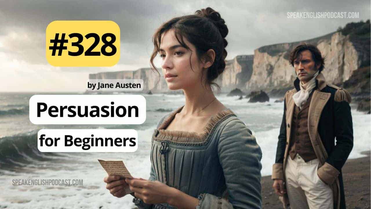 Persuasión de Jane Austen para principiantes